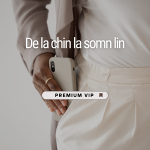 De la chin la somn lin - Premium VIP